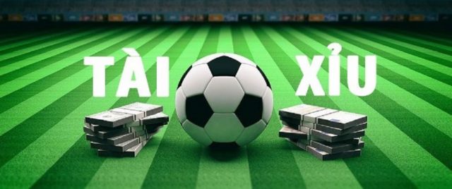 Kinh nghiệm bóng đá Tài Xỉu