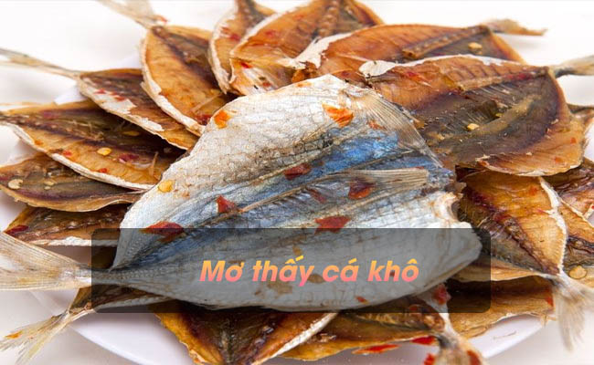 Nằm mơ thấy cá khô có điềm báo gì? Nên đánh con số nào?