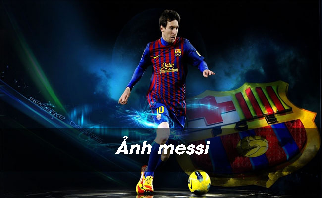 Tổng hợp 100+ bức ảnh Messi siêu đẹp làm đốn tim các fans