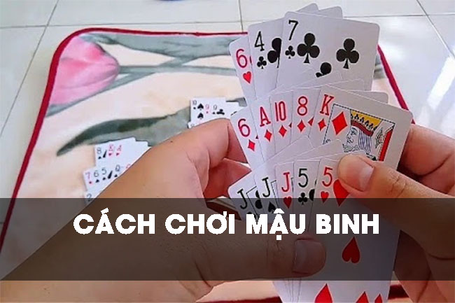 Chia sẻ cách chơi mậu binh dành cho người mới bắt đầu