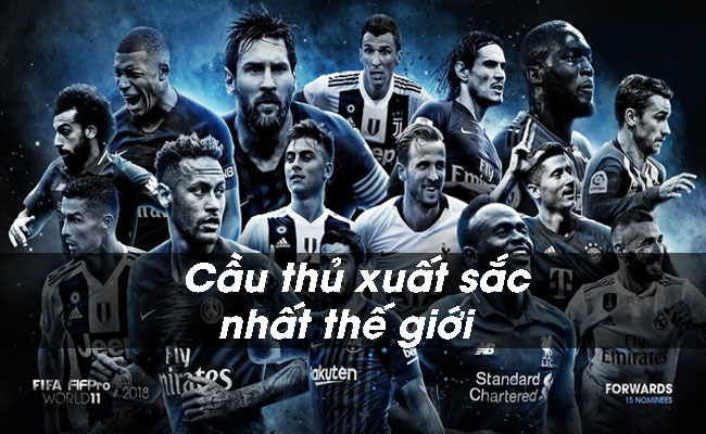 TOP 10 cầu thủ xuất sắc nhất thế giới hiện nay: Bất ngờ top 1