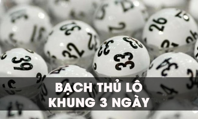 Bật mí cách nuôi lô bạch thủ khung 3 ngày hiệu quả 100%