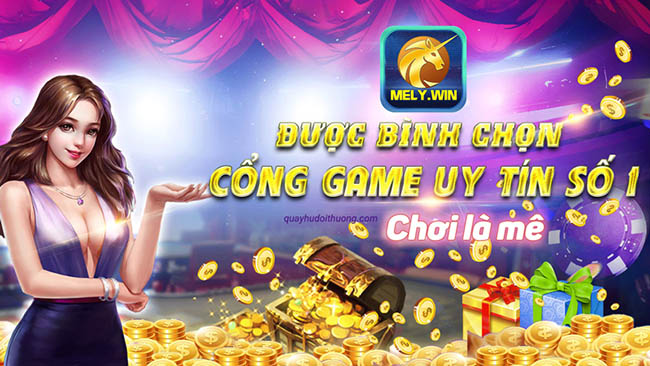 Mely Win là một trong các ông lớn đình đám ở bản đồ game đổi thưởng hiện nay Mely Win là một trong các ông lớn đình đám ở bản đồ game đổi thưởng hiện nay