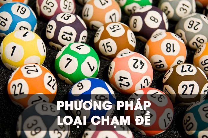 Những thông tin về phương pháp loại chạm đề ai cũng cần biết