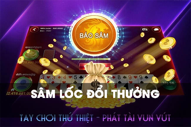 Tất tần tật thông tin về sâm lốc đổi thưởng hot nhất hiện nay