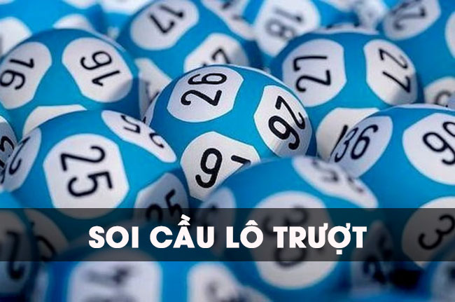 Bật mí cách soi cầu lô trượt chuẩn xác 100% cho người mới