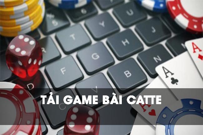 Bật mí cách tải game bài cát tê hoàn toàn miễn phí cho tân thủ