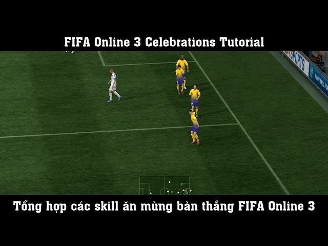 Ăn mừng fifa online 3