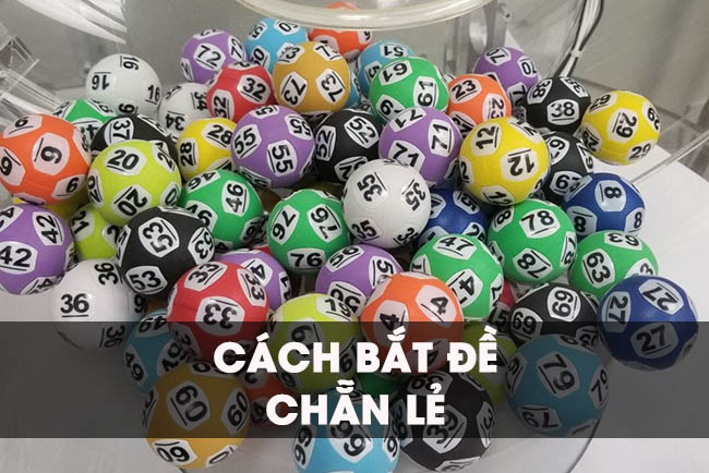 Mách bạn những cách bắt đề chẵn lẻ đơn giản, hiệu quả nhất