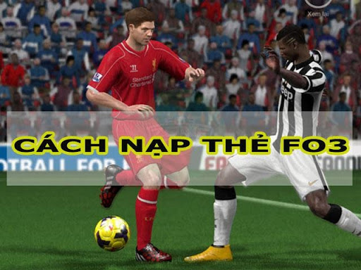 Nạp thẻ FIFA Online 3