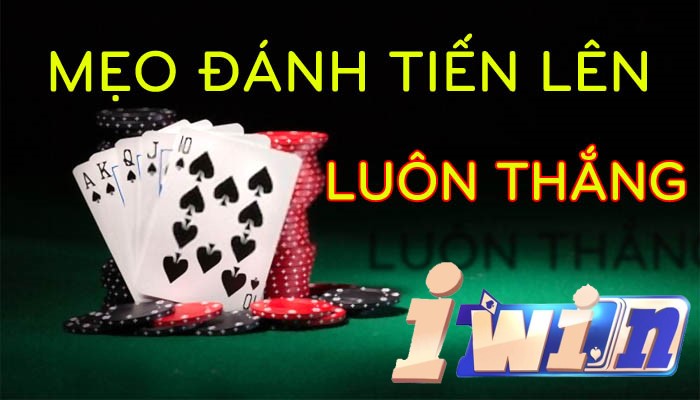 Hướng Dẫn Mẹo Chơi Tiến Lên Miền Nam Đánh Đâu Thắng Đó